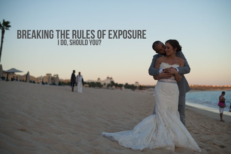 Breaking the Rules of Exposure: I Do, Should You?