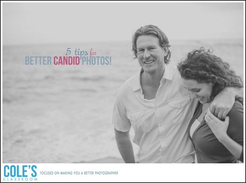 5 Tips for Better Candid Photos!