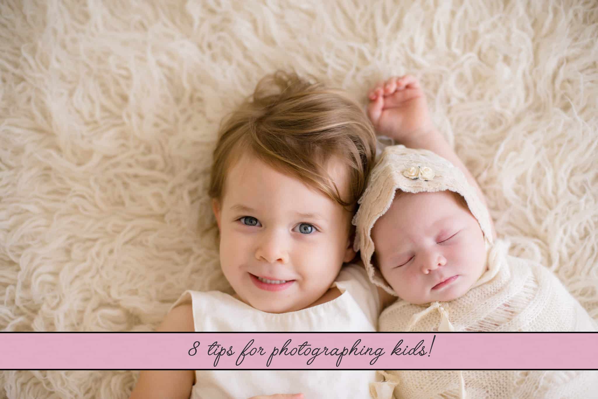 8 Tips for Photographing Kids